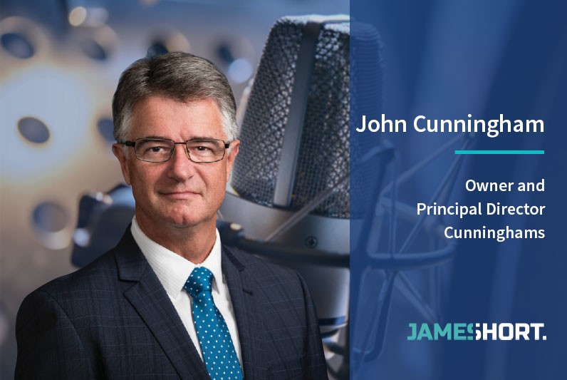John Cunningham – Owner and Principal Director, Cunninghams