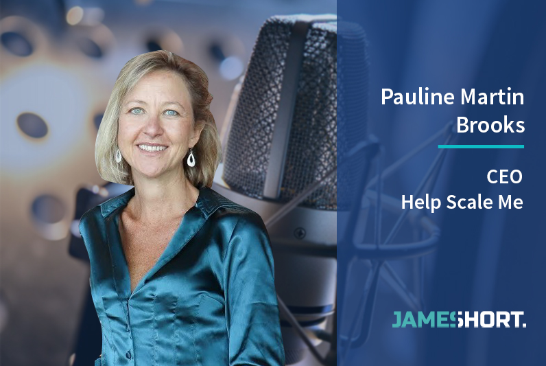 Pauline Martin Brooks – CEO, Help Scale Me
